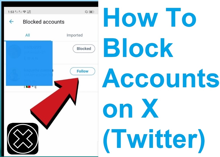 How To Block Accounts on X? 2 Simple Methods (Twitter)